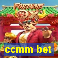 ccmm bet